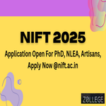NIFT 2025 Application Open For PhD And NLEA Artisans
